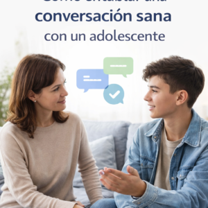 CONVERSACIÓN SANA CON ADOLESCENTES.